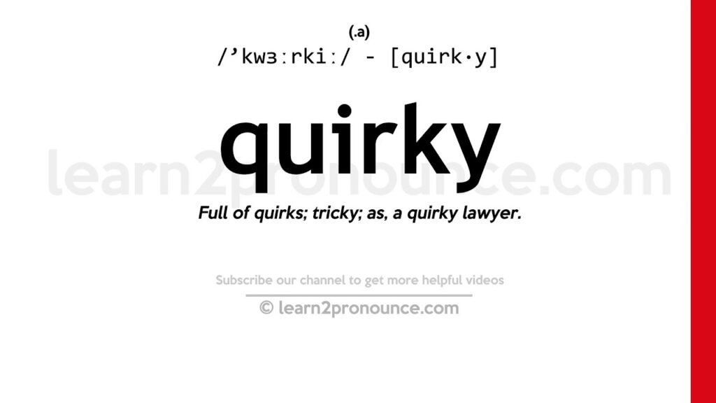 meaning quirky